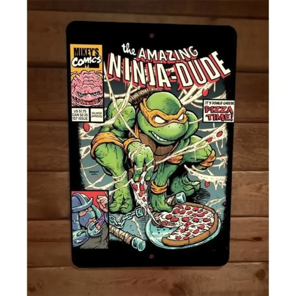 The Amazing Ninja Dude TMNT Michelangelo ‎ 8x12 Metal Wall Sign Poster